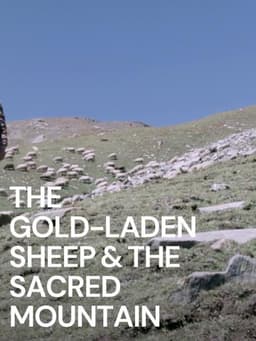 The Gold-Laden Sheep and The Sacred Mountain