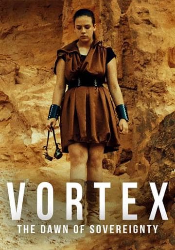 Vortex: The Dawn of Sovereignty