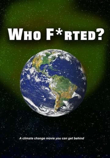 Who Farted?