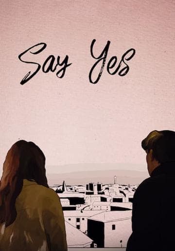 Say Yes