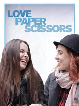 Love, Paper, Scissors