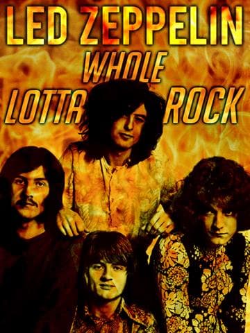 Led Zeppelin | Whole Lotta Rock