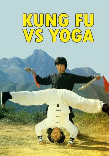 Kung Fu vs. Yoga