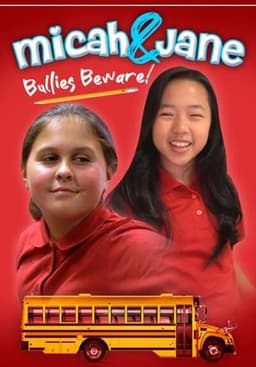 Micah and Jane Bullies Beware