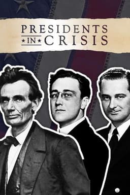 Presidents In Crisis