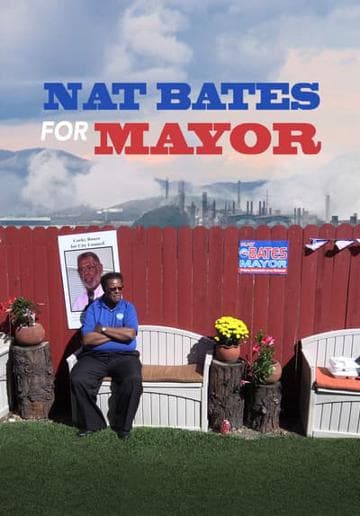 Nat Bates For Mayor
