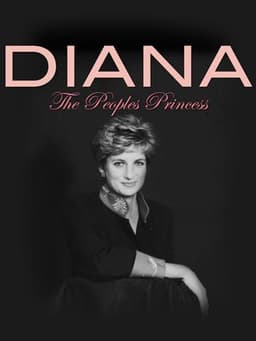 Diana: The People's Princess