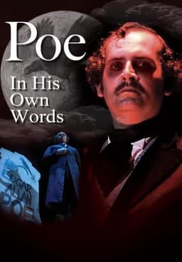 Poe: In His Own Words, An Evening with Edgar Allan Poe