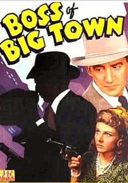 The Boss of Big Town
