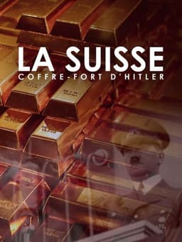 Switzerland, Hitler's Bankers