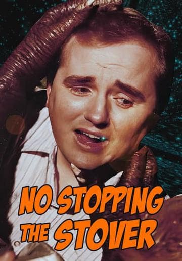 No Stopping the Stover