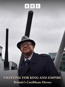 Fighting for King and Empire: Britain's Caribbean Heroes