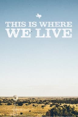 This Is Where We Live