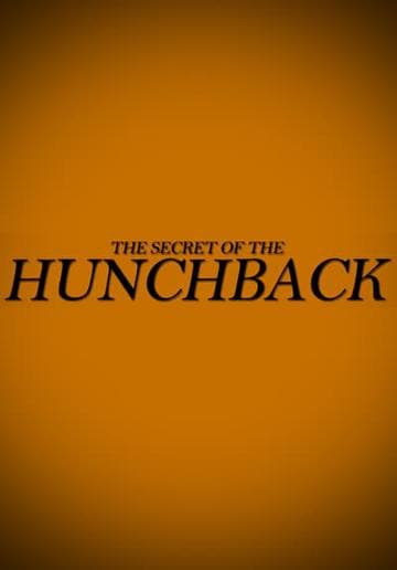 The Secret of the Hunchback