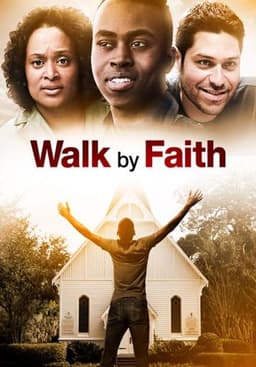 Walk By Faith