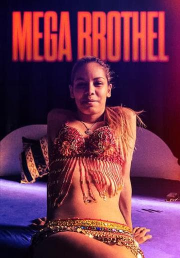 The Mega Brothel