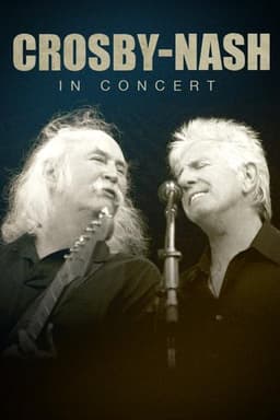 Crosby, Stills & Nash - CSN 2012