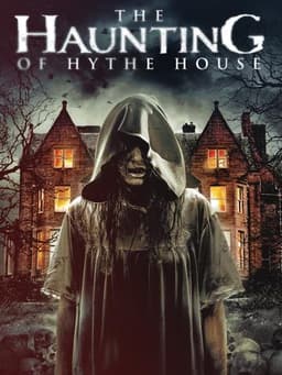 The Haunting of Hythe House