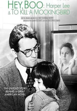 Hey, Boo: Harper Lee & To Kill a Mockingbird