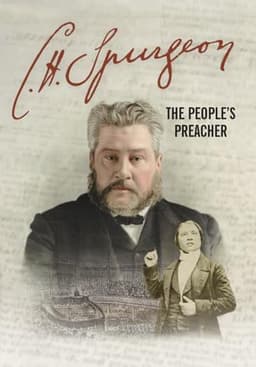 C. H. Spurgeon: The People's Preacher