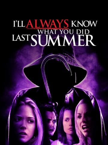 I'll Always Know What You Did Last Summer