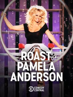 Comedy Central Roast of Pamela Anderson
