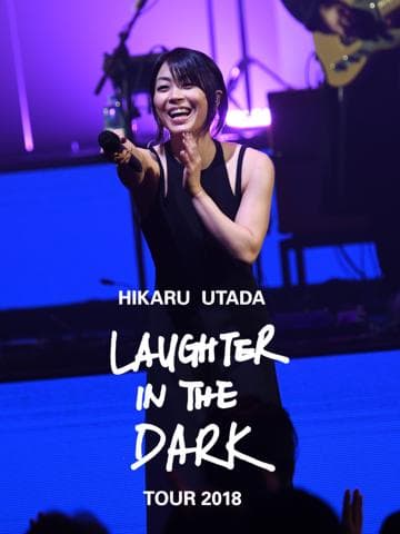Hikaru Utada Laughter in the Dark Tour 2018