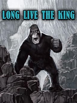 Long Live the King