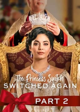 The Princess Switch: Switched Again
