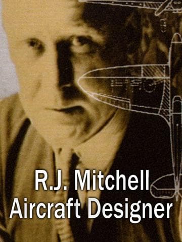 RJ Mitchell Aircraft Designer