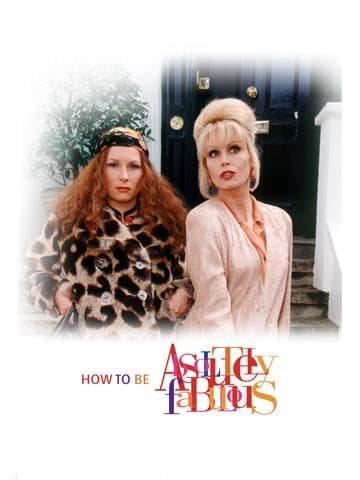 How to Be Absolutely Fabulous