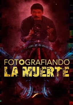 Fotografiando a la muerte