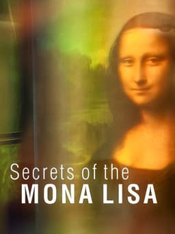 Secrets of the Mona Lisa