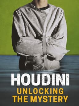Houdini: Unlocking the Mystery