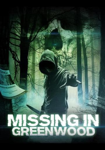 Missing In Greenwood