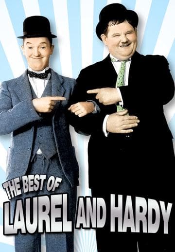 The Best of Laurel and Hardy