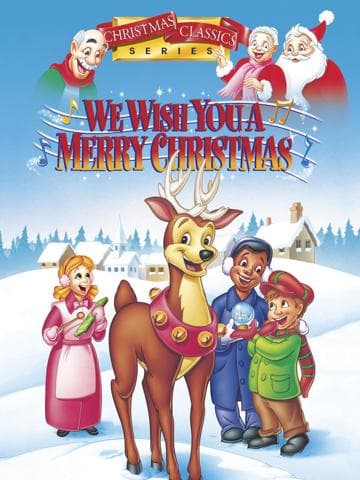 We Wish You a Merry Christmas