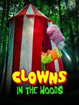 Clowns in the Woods