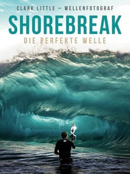 Shorebreak: The Clark Little Story