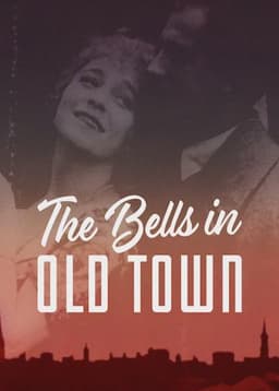 The Bells in Old Town
