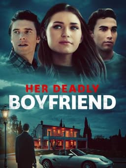 Her Deadly Boyfriend