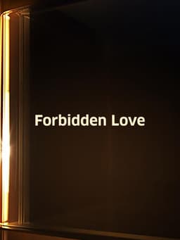 Forbidden Love