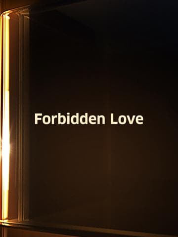 Forbidden Love