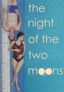 The Night of the Two Moons