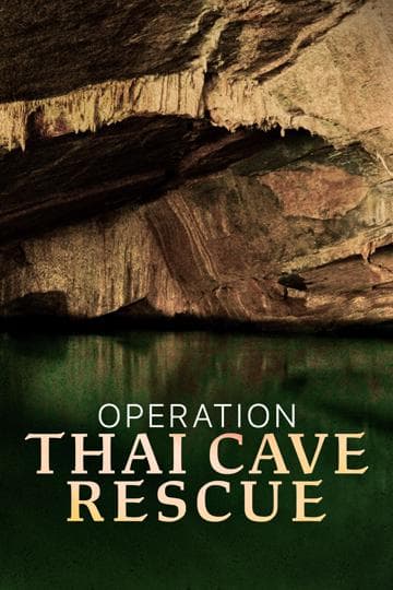 Operation Thai Cave Rescue