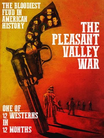 The Pleasant Valley War