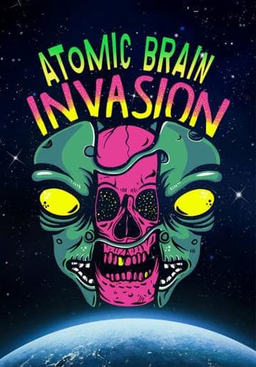 Atomic Brain Invasion