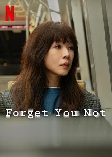 Forget You Not