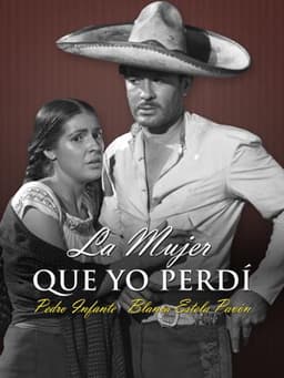 La Mujer Que Yo Perdí