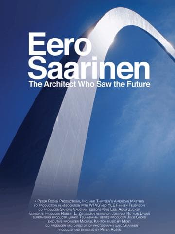 Eero Saarinen: The Architect Who Saw the Future